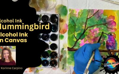 Painting a Hummingbird with Alcohol Ink on Canvas