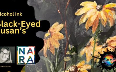 Black-Eyed Susan’s – Alcohol Ink Art on Black NARA Paper