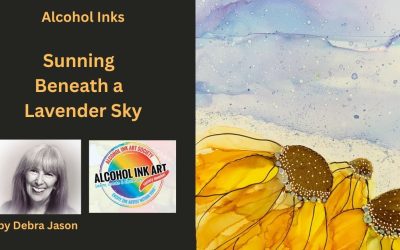 Sunning Beneath a Lavender Sky: An Alcohol Ink Step-by-Step Tutorial
